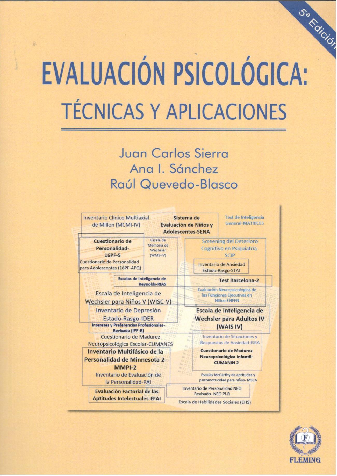EVALUACION PSICOLOGICA: TECNICAS Y APLICACIONES
